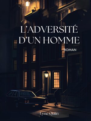 cover image of L'adversité d'un homme